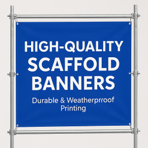 Buy High-Quality Scaffold Banners Durable & Weatherproof Printing
